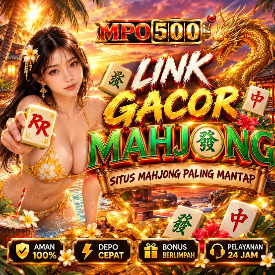 MPO500 - mpo500 Indonesia Jadi Pilihan untuk Menjelajahi Tema Slot Online Berbeda